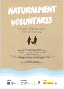 Cartell Campanya Projecte “Naturalmente voluntari@s” de voluntariat i custòdia del territori al Barranc de Sant Antoni (Roquetes) i a l’EIN Cap de Santes Creus (l’Ametlla de Mar). Fundación Biodiversidad 2015